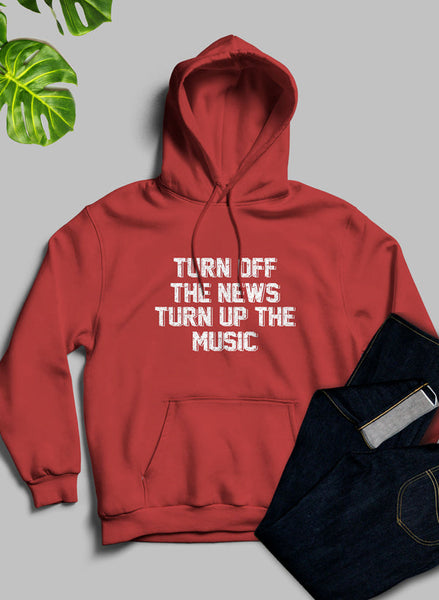 Turn Up the Music Hoodie